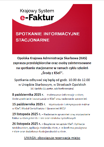 Zdjęcie artykułu Środy z KSeF” – cykl bezpłatnych szkoleń i webinariów organizowanych przez opolską Krajową Administrację Skarbową